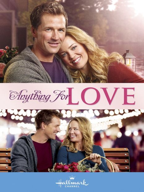 Anything for love - Hallmark movies