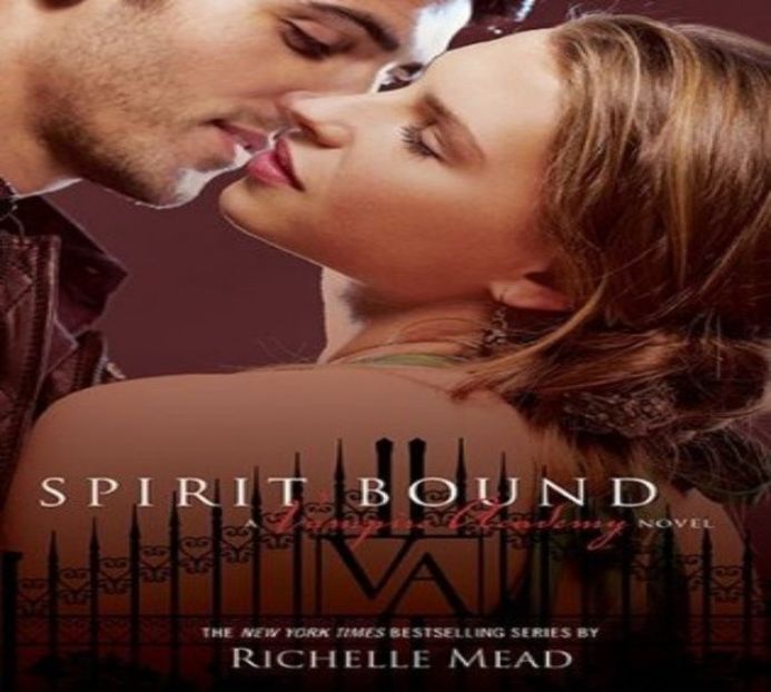 Vampire Academy - Spirit Bound Book 5 - x Books fall open You fall in