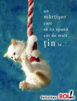 1martie13 - Felicitari