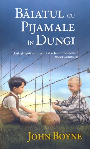 Băiatul cu pijamame in dungi - John Boyne (2006) - 1Carti