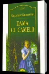 Dama cu camelii - Alexandre Dumas fiul (1848) - 1Carti