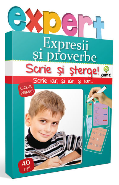 Expresii şi proverbe 7-10 ani - Scrie și șterge! Expert Limba română 7-10 ani