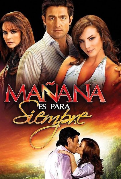 Manana es para siempre - Telenovelas