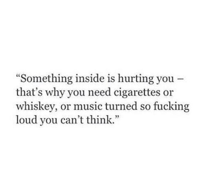  - get wasted until my mind s erased