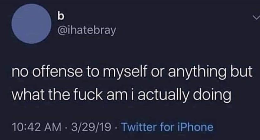  - get wasted until my mind s erased