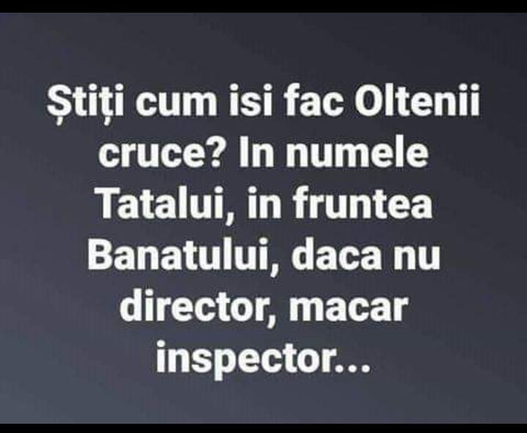  - Bancuri cu Olteni