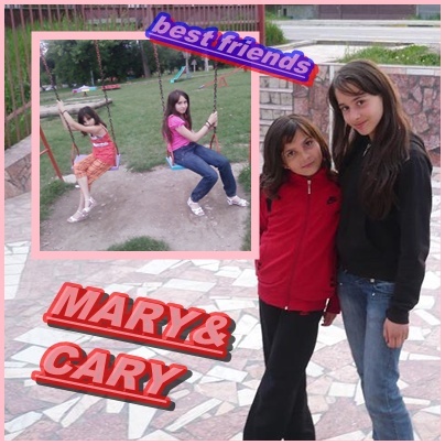 mary&caryna - I and my friends