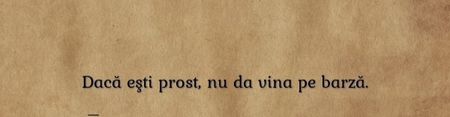  - Nu intra aici ca pun pariu ca te plictisesti !