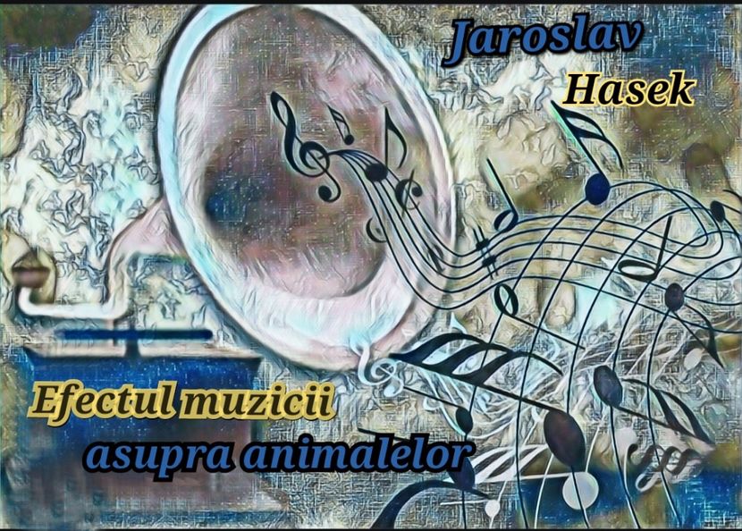 Efectul muzicii asupra animalelor de Jaroslav Hasek - COLECȚIA PoveȘtim 2025