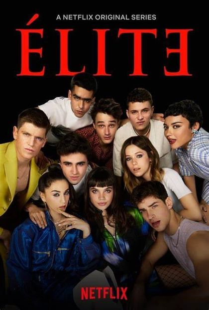 Elite (2021) S4 vazut de mine - 01 Ultimul film sau serial vizionat de tine