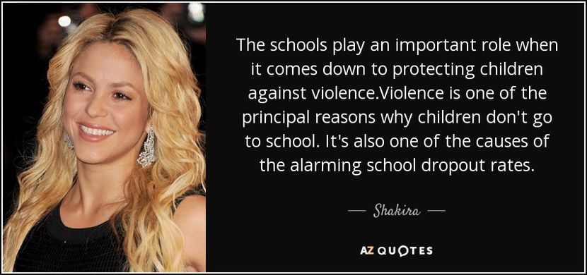 quote-the-schools-play-an-important-role-when-it-comes-down-to-protecting-children-against-shakira-5 - quotes