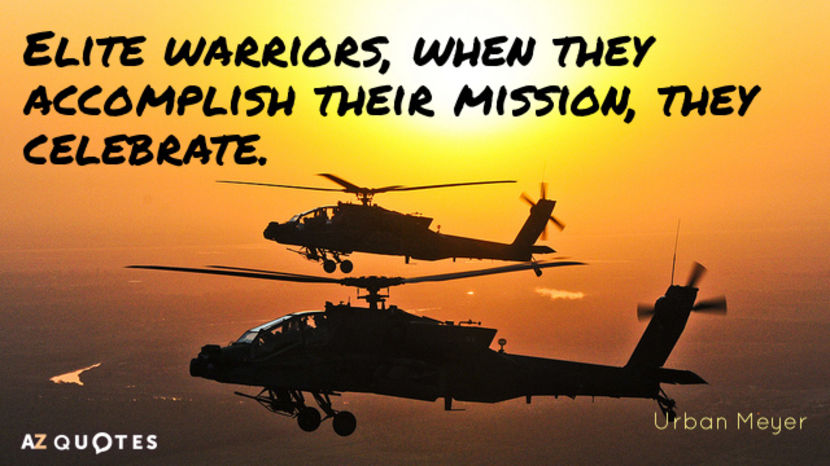 Quotation-Urban-Meyer-Elite-warriors-when-they-accomplish-their-mission-they-celebrate-87-37-19 - quotes