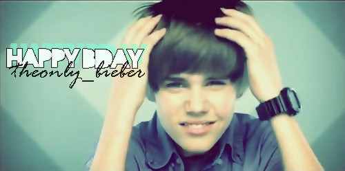  - xX Happy Birthday Justin Xx