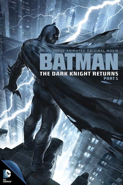 Batman: The Dark Knight Returns, Part 1 - Movies