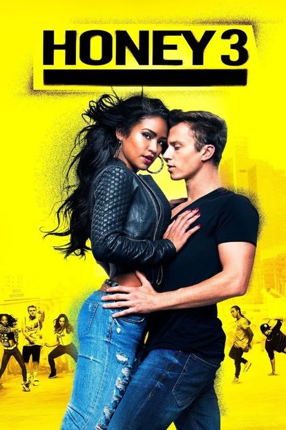 Honey 3: Dare to Dance - Movies
