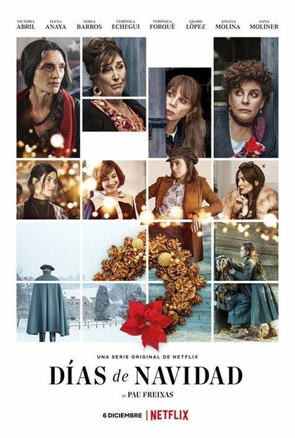 Días de Navidad (2019) vazut de mine - 01 Ultimul film sau serial vizionat de tine