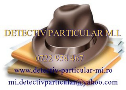 D. P. M.I. - SERVICII DETECTIV PARTICULAR MI 0722958467