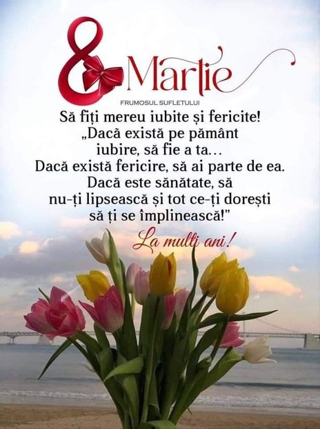  - 1 si 8 Martie LA MULTI ANI