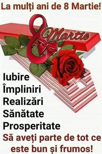 - 1 si 8 Martie LA MULTI ANI