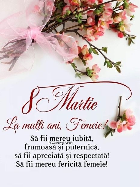  - 1 si 8 Martie LA MULTI ANI