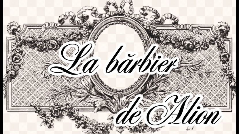 La bărbier de Alion - COLECȚIA PoveȘtim 2025