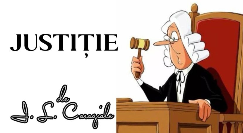 Justiție de I. L. Caragiale - COLECȚIA PoveȘtim 2025