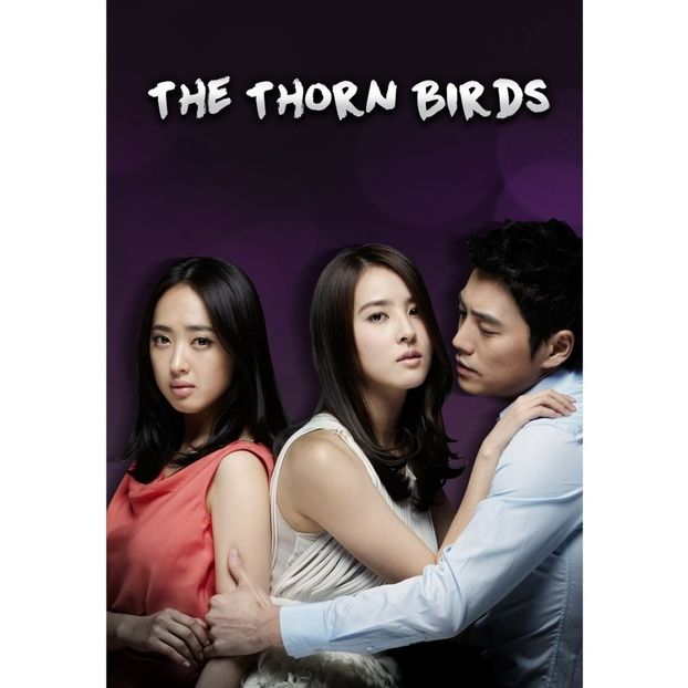Thorn Birds - x-b-Korean Dramas