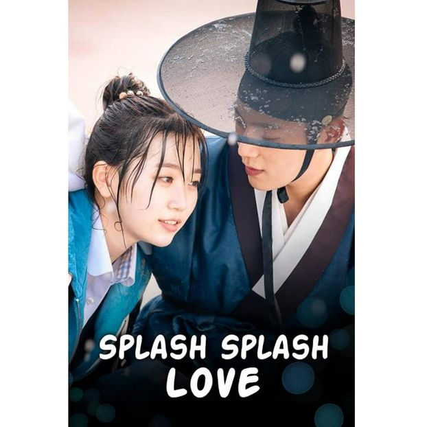 Splash Splash Love - x-b-Korean Dramas