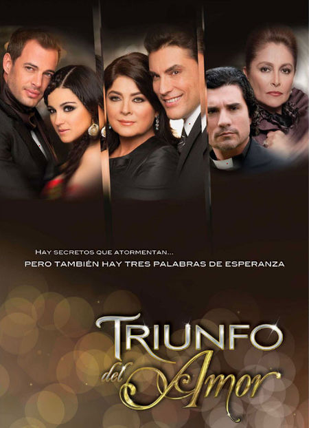 Triunfo del amor (2010) - 01 William Levy