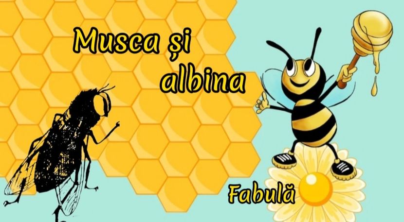 Musca și albina - COLECȚIA PoveȘtim 2025