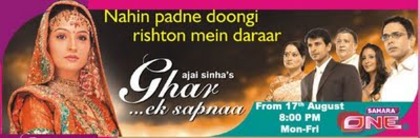 Ghar Ek Sapnaa @ Sahara One[1]