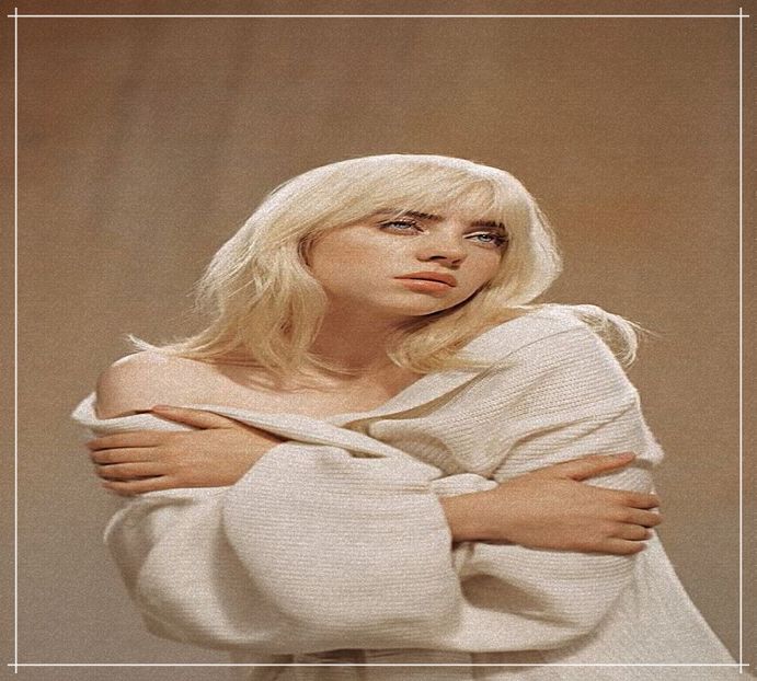 　　⑉ solivagant said　ཻུ۪۪ Billie Eilish. ✔️ - if u don t love me somebody will xx