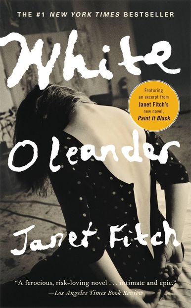 White Oleander, Janet Fitch˛　A classic. If you’re into books that dive deep into emotions and - On this Bookshelf of Hours!