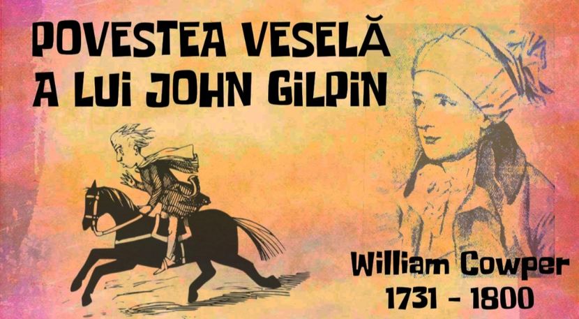 John Gilpin de William Cowper - COLECȚIA PoveȘtim 2025