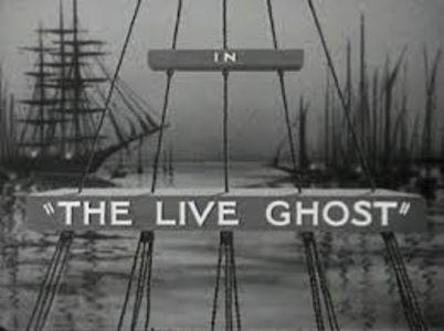 The Live Ghost - 1934 - The Live Ghost
