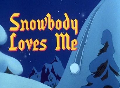 Snowbody Loves Me - 1964 - Snowbody Loves Me