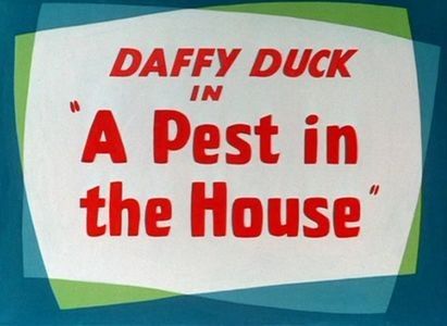A Pest In The House - 1947 - A Pest In The House