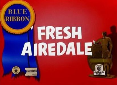 Fresh Airedale - 1945 - Fresh Airedale