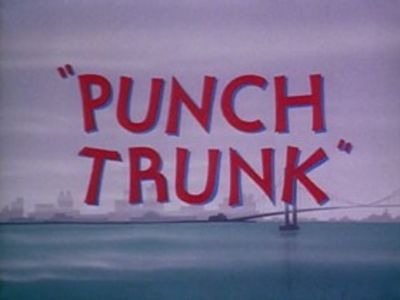 Punch Trunk - 1953 - Punch Trunk