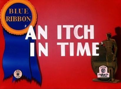 An Itch In Time - 1943 - An Itch In Time