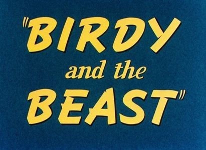 Birdy And The Beast - 1944 - Birdy And The Beast