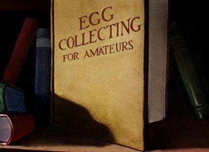 The Egg Collector - 1940 - The Egg Collector