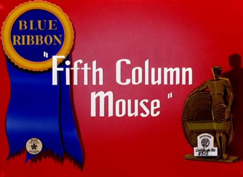 The Fifth Column Mouse - 1943 - The Fifth Column Mouse