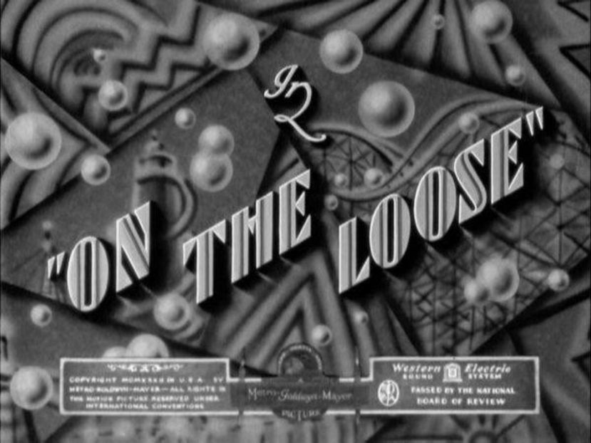 On The Loose - 1931 - On The Loose
