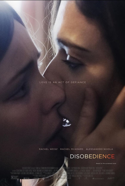 Disobedience (2017) ★★★★ Rewatch - from scratch