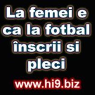 la%20femei%20e%20ca%20la%20fotbal%20inscrii%20si%20pleci - hi9 biz