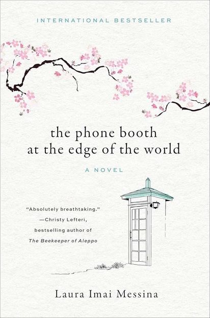 The Phone Booth at the Edge of the World, Laura Imai Messina˛　So soft and absolutely - On this Bookshelf of Hours!
