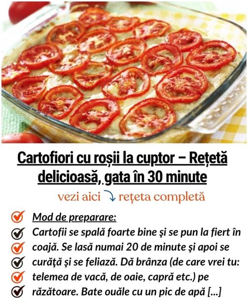 Cartofi cu rosii si branza la cuptor - Meniul zilei - ce mai gatim azi - idei de retete