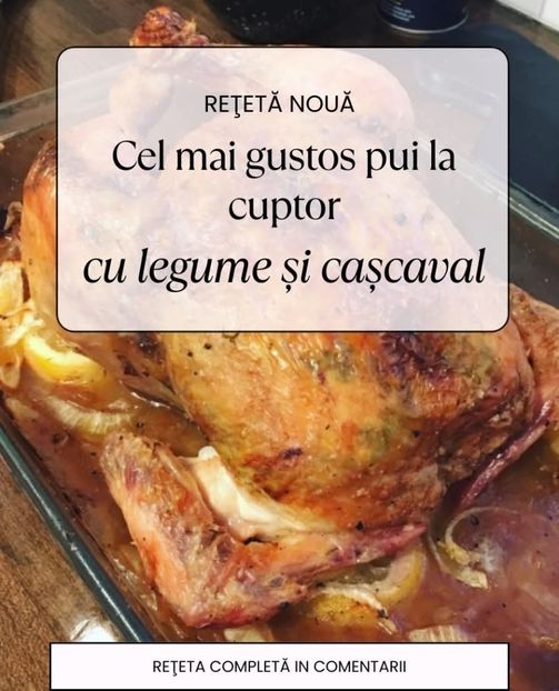  - Meniul zilei - ce mai gatim azi - idei de retete