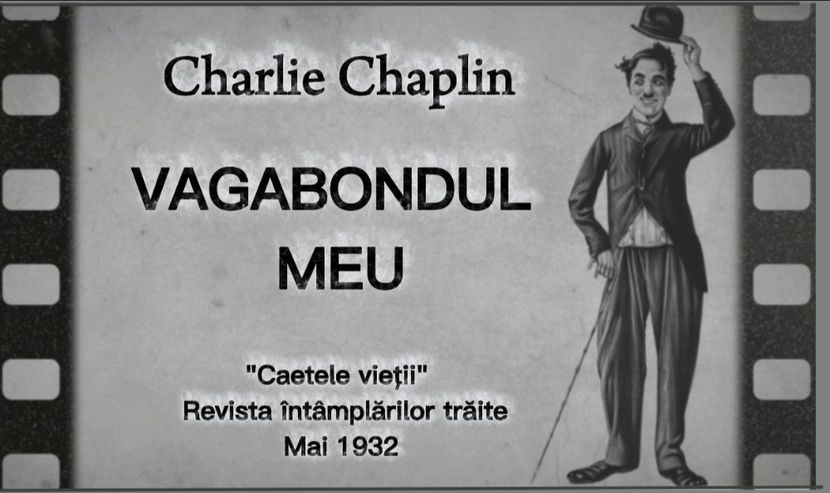 Vagabondul lui Chaplin - COLECȚIA PoveȘtim 2025